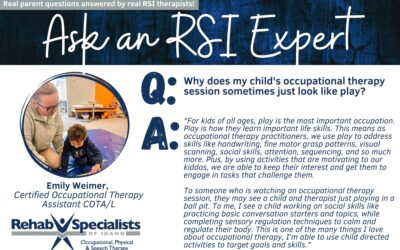 Ask an RSI Expert: Why does my child’s occupational therapy session sometimes just look like play?