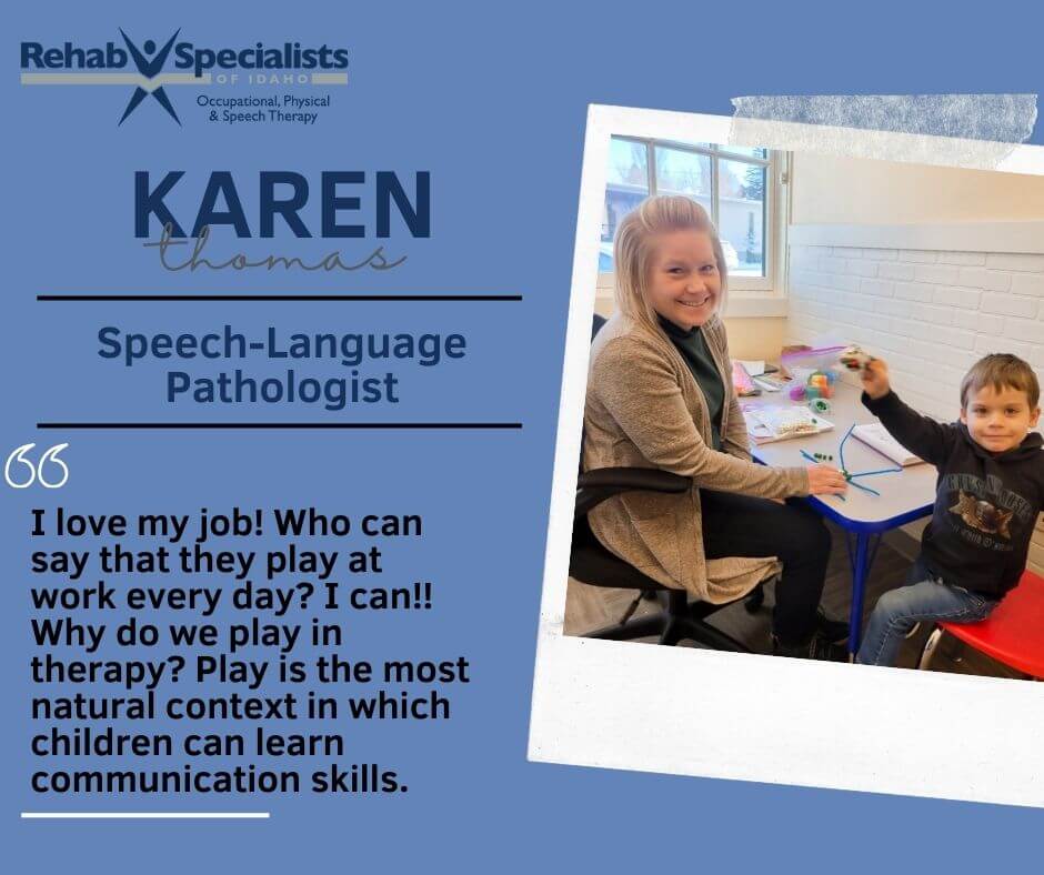 Employee Spotlight KT (1) RSI Employee Spotlight for Karen Thomas, Speech Language Pathologist at the RSI Rexburg Pediatric Clinic