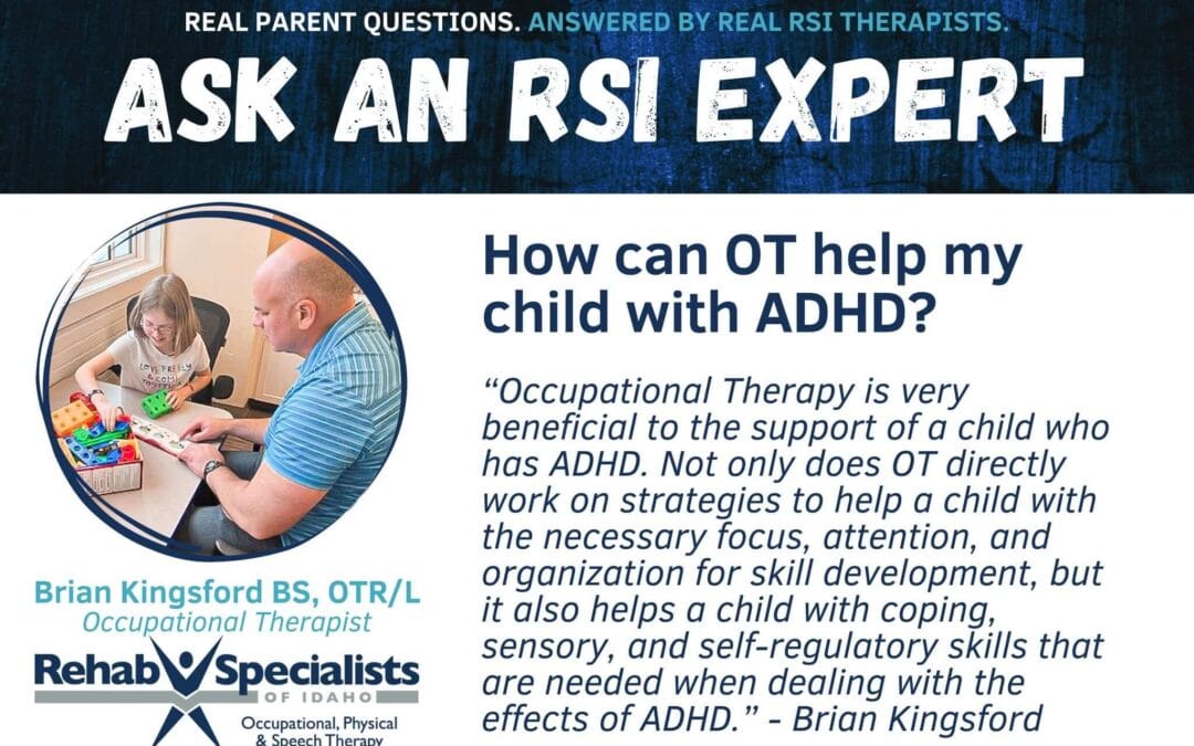How Can Occupational Therapy Help a Child With ADHD?